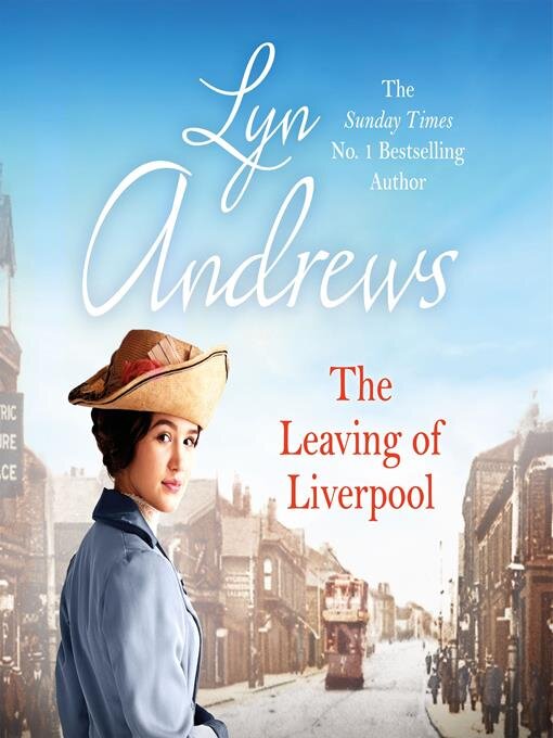 Title details for The Leaving of Liverpool by Lyn Andrews - Available